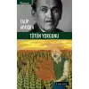 Tütün Yorgunu