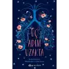 Üç Adım Uzakta