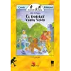 Üç Dedektif Yanlış Yolda