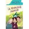 Üç Korkusuz Arkadaş