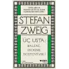 Üç Usta - Balzac Dickens Dostoyevski