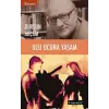Ucu Ucuna Yaşam
