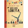 Uçuk Kaçık Loretta