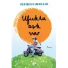 Ufukta Aşk Var