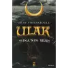 Ulak 2 - Tunanın Sırrı