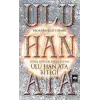 Ulu Han Ata Bitiği