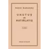 Unutuş ve Hatırlayış