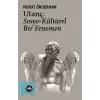 Utanç - Sosyo Kültürel Bir Fenomen