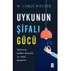 Uykunun Şifalı Gücü