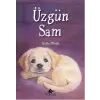Üzgün Sam