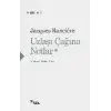 Uzlaşı Çağına Notlar