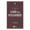 Vahiy ve Peygamber (SAS)