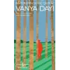 Vanya Dayı- Modern Klasikler Dizisi