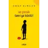 Ve Çocuk Tanrıya Küstü