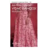 Vişne Bahçesi - Modern Klasikler Dizisi