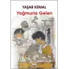 Yağmurla Gelen
