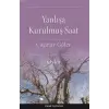 Yanlışa Kurulmuş Saat