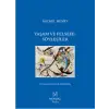 Yaşam ve Felsefe: Söyleşiler