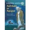 Yaşlı Kadın ve Papağan