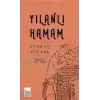 Yılanlı Hamam