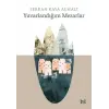 Yuvarlandığım Mezarlar