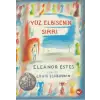 Yüz Elbisenin Sırrı