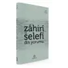 Zahiri ve Selefi Din Yorumu