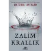 Zalim Krallık (Ciltli)