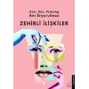 Zehirli İlişkiler