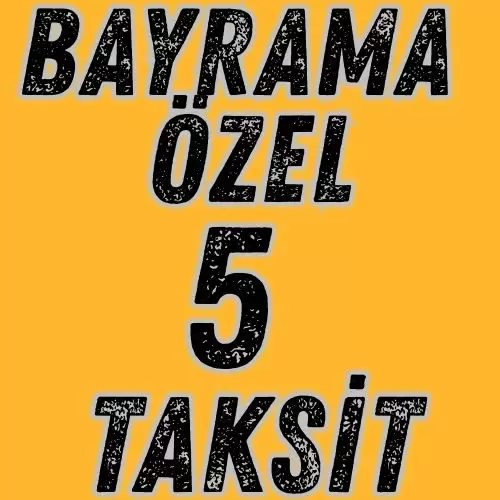 bayrama özel 5 taksit