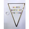Üreticiniz Happy Birthday To You Flama Bayrak Süs