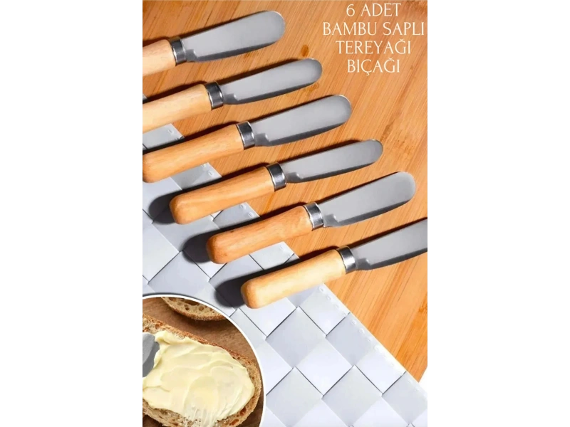6 Adet Bambu Saplı Kahvaltı Bıçağı Tereyağı, Reçel, Çikolata Bıçağı