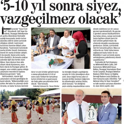 Siyez, Vazgeçilmez Olacak