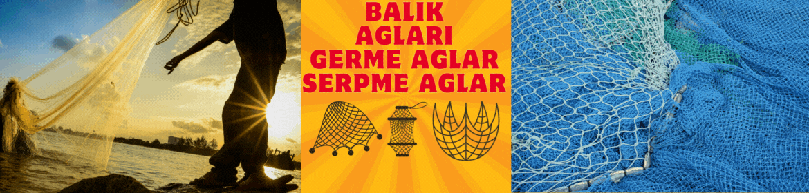 Balık Ağları