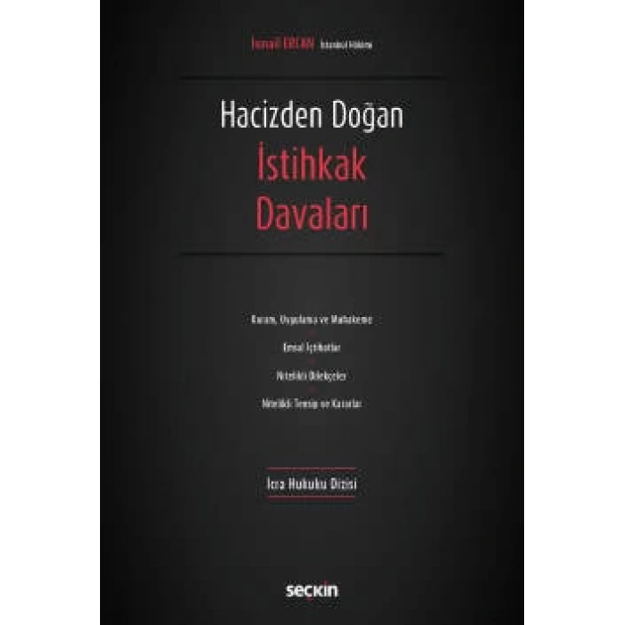 – İcra Hukuku Dizisi – Hacizden Doğan İstihkak Davaları