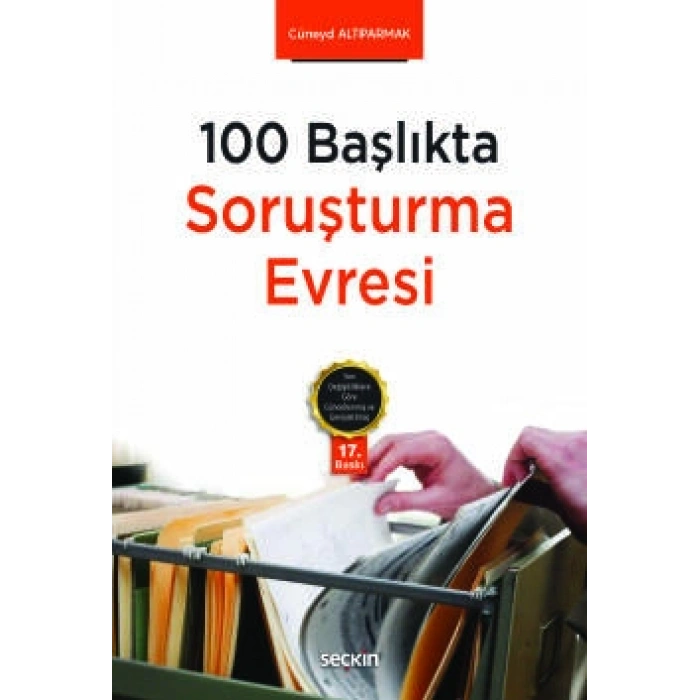 100 BaşlıktaSoruşturma Evresi