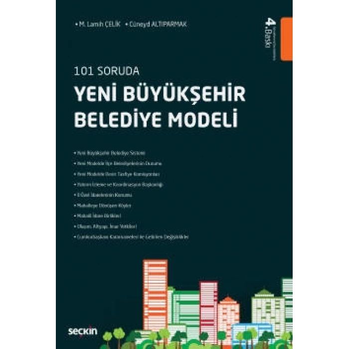101 SorudaYeni Büyükşehir Belediye Modeli