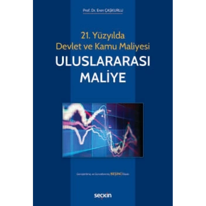 21. Yüzyılda Devlet ve Kamu MaliyesiUluslararası Maliye