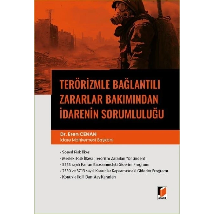 Terörizmle Bağlantılı Zararlar Bakımından İdarenin Sorumluluğu