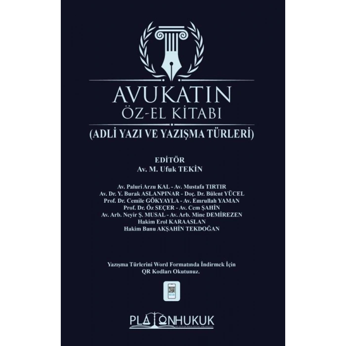 Avukatın Özel Kitabı (Adli Yazı ve Yazışma Türleri)