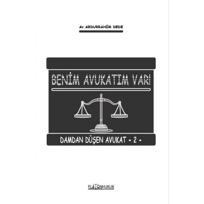 Benim Avukatım Var! Damdan Düşen Avukat–2