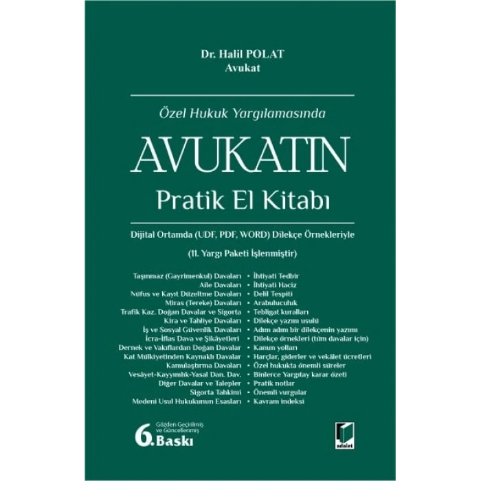 Özel Hukuk Yargılamasında Avukatın Pratik El Kitabı