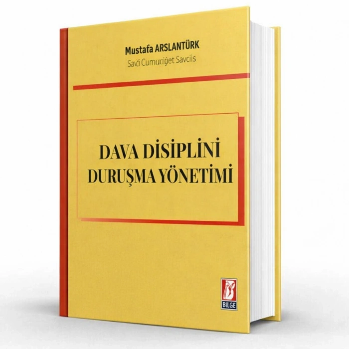 Dava Disiplini Duruşma Yönetimi