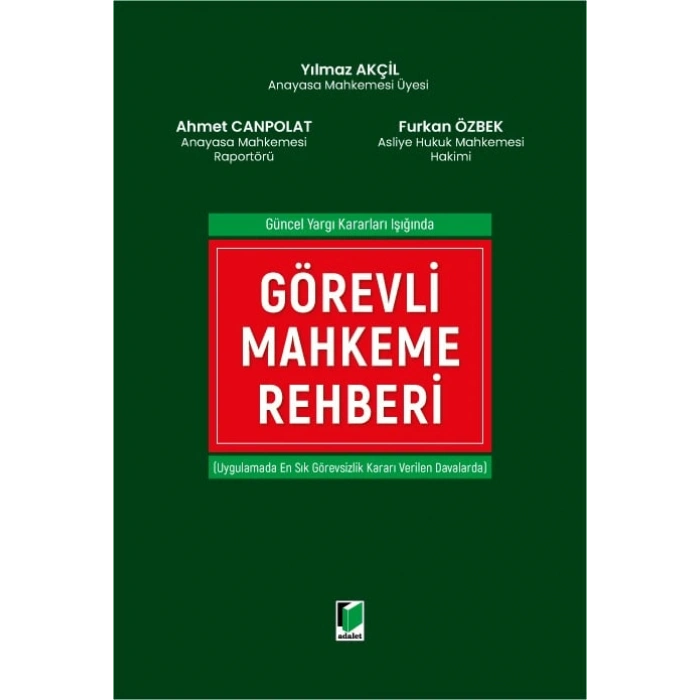 Görevli Mahkeme Rehberi