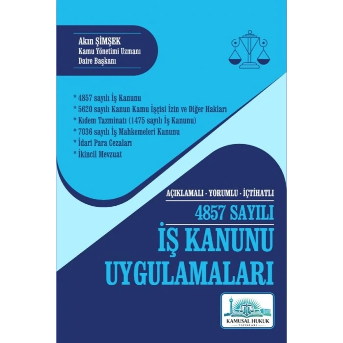 4857 Sayılı İ Kanunu Uygulamaları