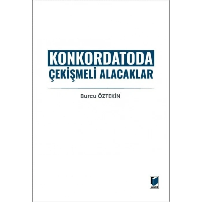 Konkordatoda Çekişmeli Alacaklar