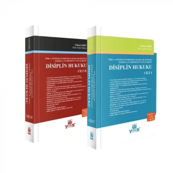 HSK ve Yüksek Mahkeme Kararları Işığında Hâkim ve Cumhuriyet Savcılarının Disiplin Hukuku (2 Cilt – Takım)