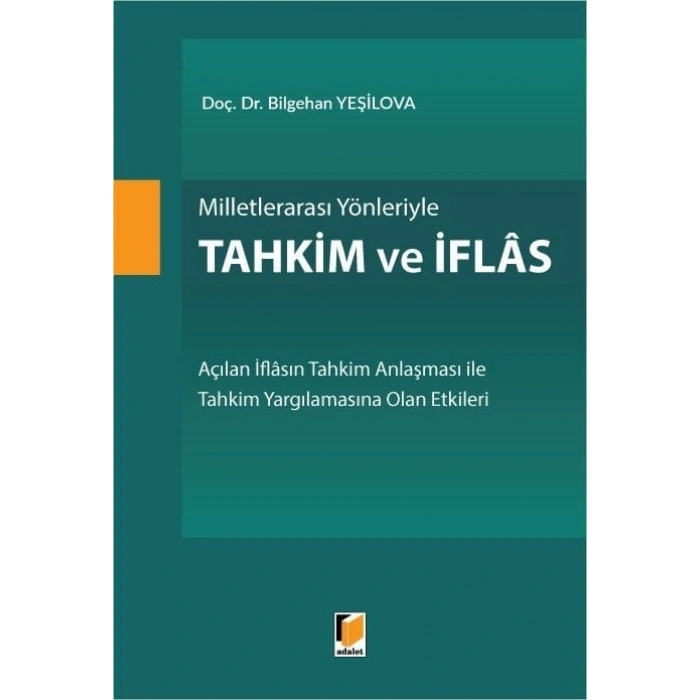 Milletlerarası Yönleriyle Tahkim ve İflas