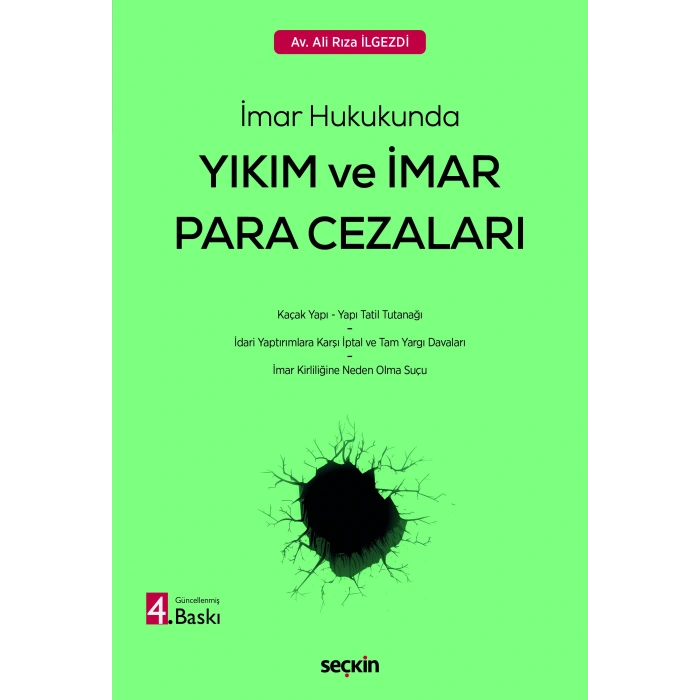 İmar Hukukunda Yıkım ve İmar Para Cezaları