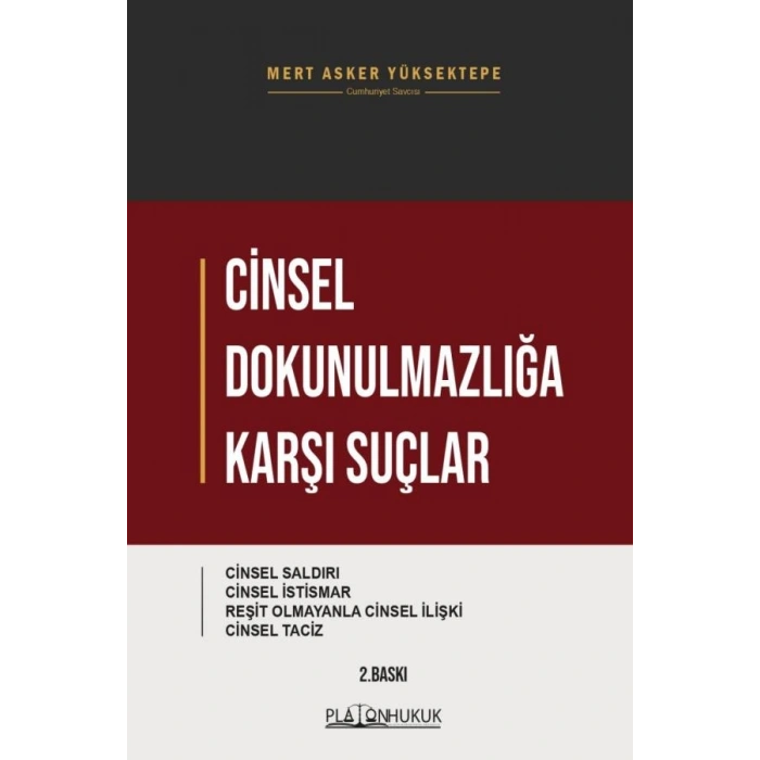 Cinsel Dokunulmazlığa Karşı Suçlar